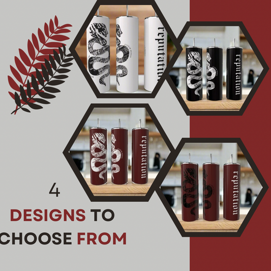 Four hexagonal frames display Kreative Kreationz's REPUTATION Snake 20oz Skinny Tumblers in black, white, and maroon. "4 designs to choose from" appears beside a red leaf graphic at the top left.