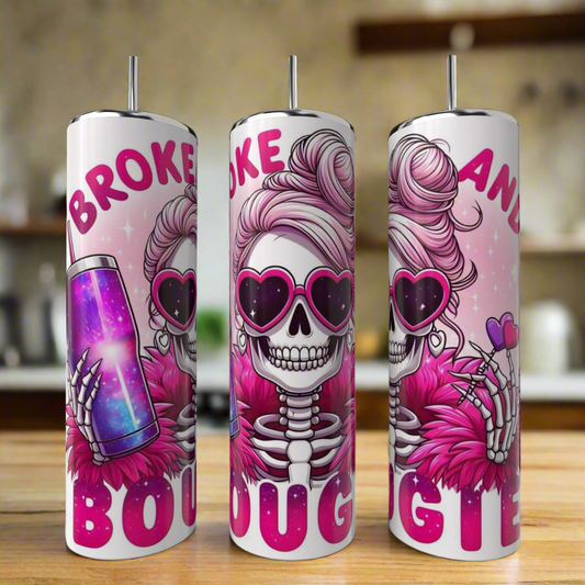 Broke And Bougie 20oz Stainless Steel Tumbler