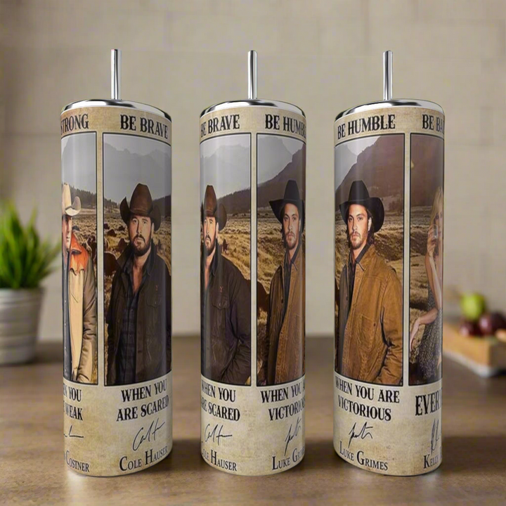 The Kreative Kreationz Yellowstone “Be” Collage 20oz Tumbler features images of cowboys with motivational phrases—“Be strong,” “Be brave,” and “Be humble”—ideal eco-friendly drinkware for Yellowstone fans.